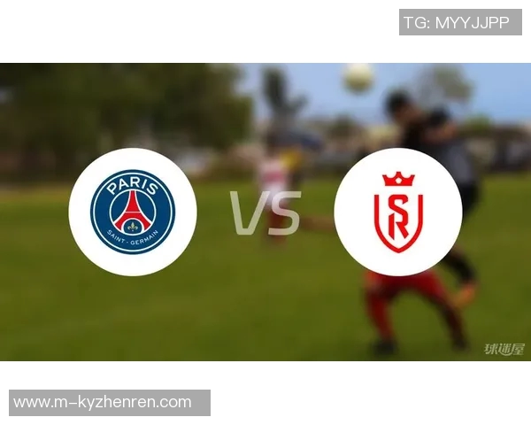 兰斯主场迎战巴黎圣日耳曼争夺法甲联赛重要积分之战